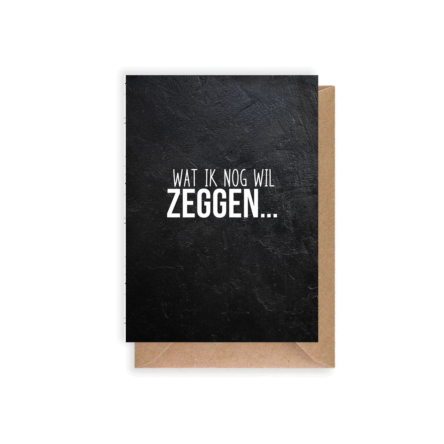 Wenskaart | nog wil zeggen - Watiknogwilzeggen - ANS0101